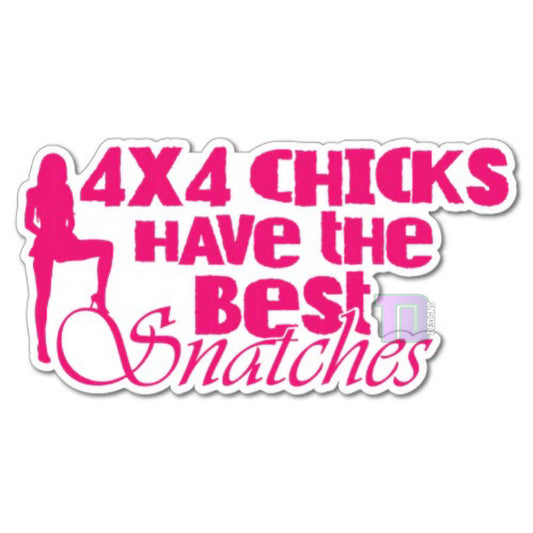 4x4 chicks have the best snatches decal sticker