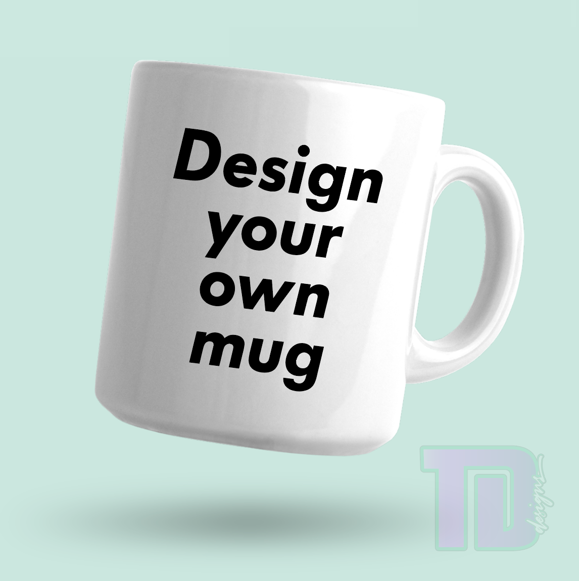 Design your best sale own mug