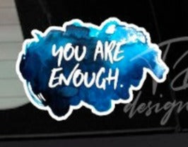 You are enough ribbon decal sticker