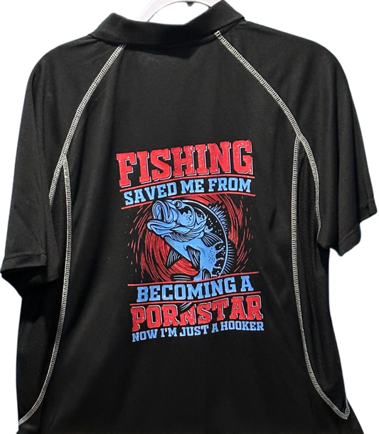 large polo shirt fishing saved me from becoming a porn star now im just a hooker 5