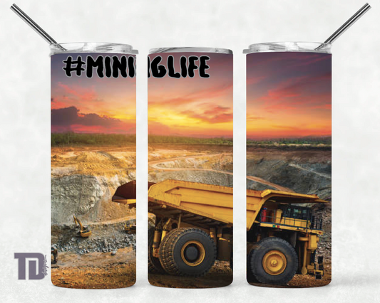 #mininglife Mining Life Tumbler