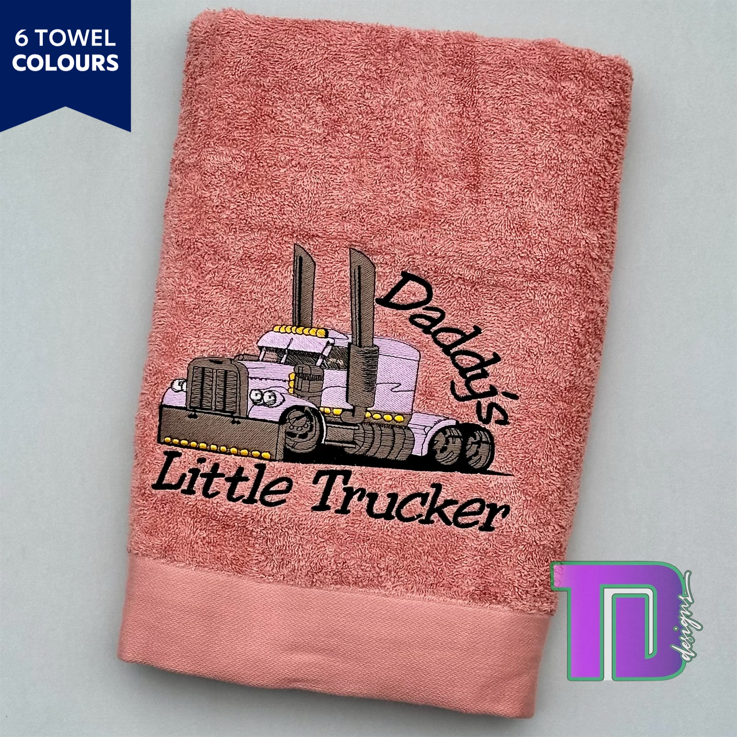 Daddys little trucker Truck Prime Mover Embroidered Bath Sheet Towel