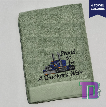 Proud to be Truckies wife Peterbilt Truck cartoon Embroidered Bath Sheet Towel