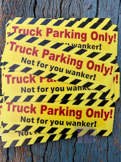 Truck Parking Only sticker - 10 pack