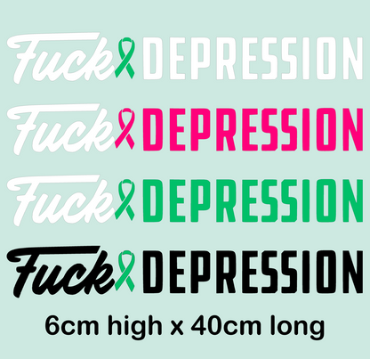 Fuck depression ribbon long decal sticker