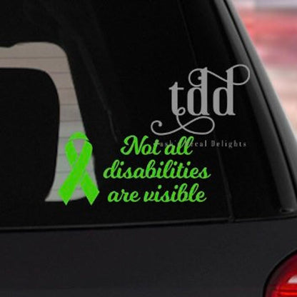 Not all disabilities are visible decal sticker