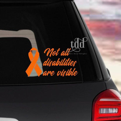 Not all disabilities are visible decal sticker