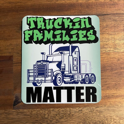 Truckin families matter truck  printed decal sticker outside image 1