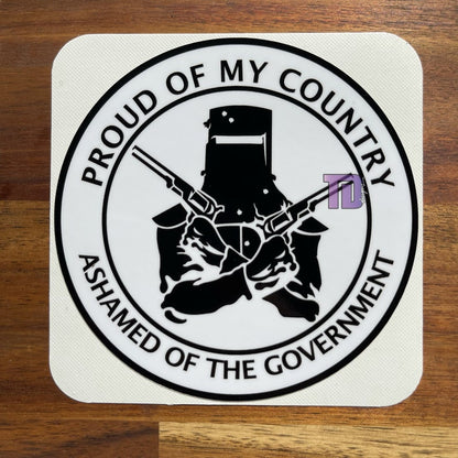 Proud of my county Ashamed of the Government decal sticker