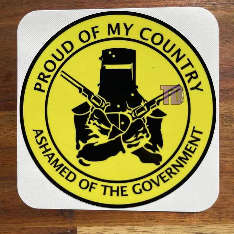 Proud of my county Ashamed of the Government decal sticker