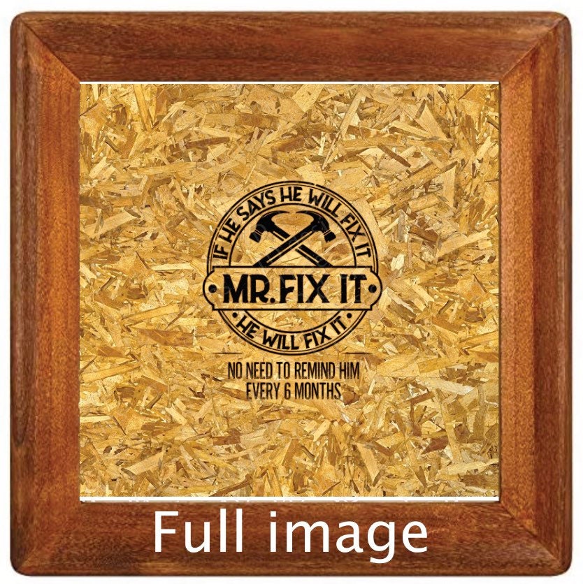 Mr fix it chipboard no need to remind 6 months Tumbler