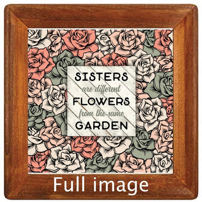 Sisters are different flowers from same garden Tumbler