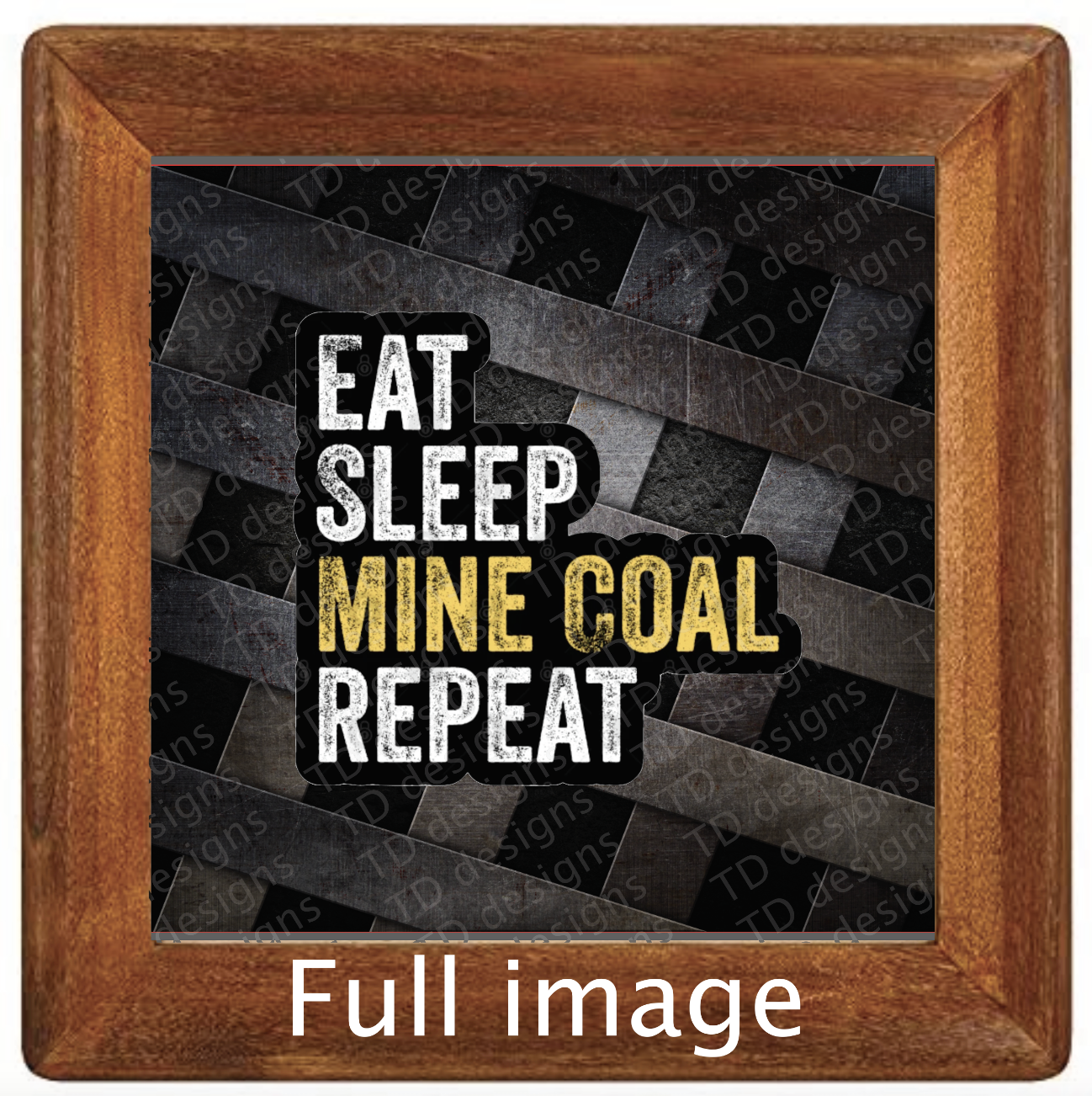 Eat sleep mine coal repeat Tumbler